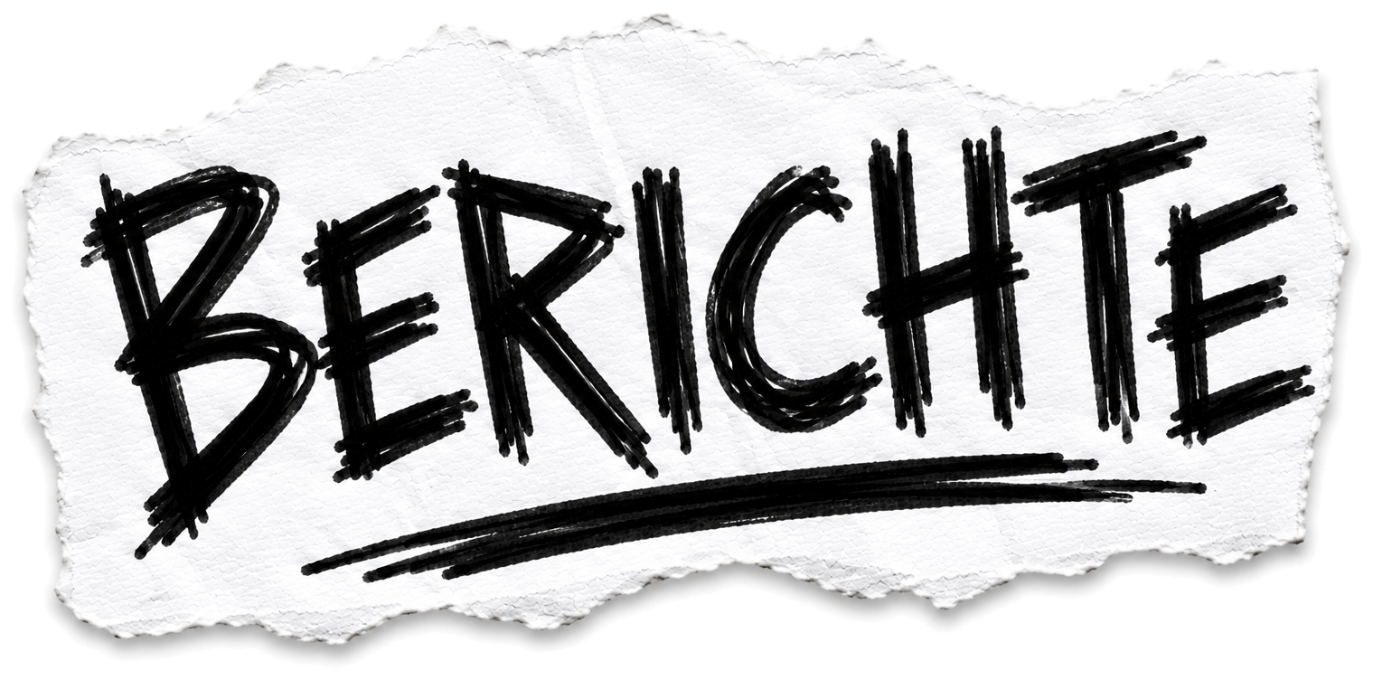Berichte